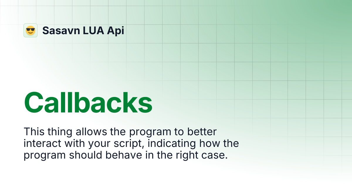 Callbacks | Sasavn LUA Api